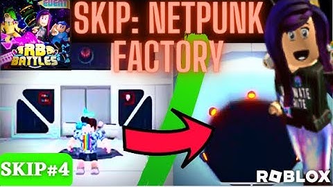 SKIP: NETPUNK FACTORY | RB Battles Season 3 | Roblox [READ DESC.]
