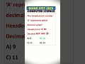 The hexadecimal number ‘A’ represents which decimal value