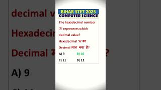 The hexadecimal number ‘A’ represents which decimal value