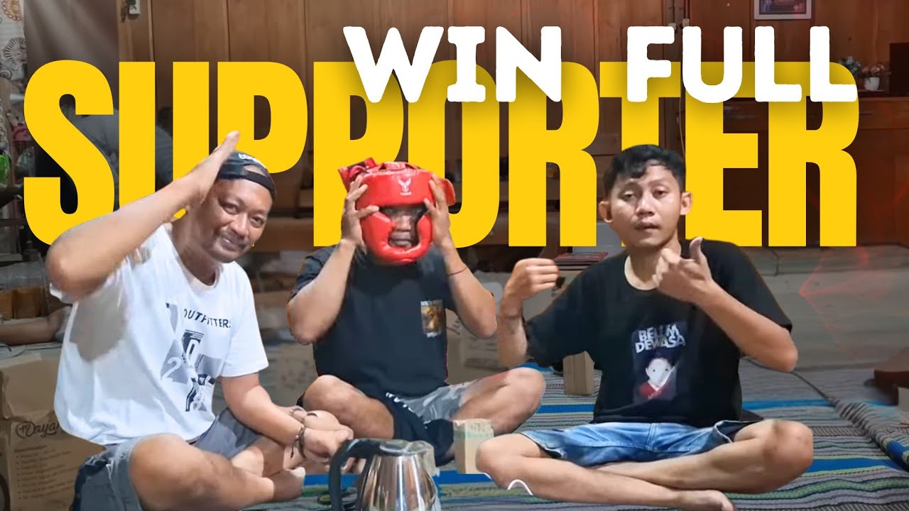 BANYAK YANG MENSUPORT WIN BERLATIH || WAYAE GOLEK PROTEIN,,