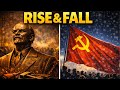 The Rise and Fall of a Superpower (1922–1991)