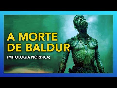 A MORTE DE BALDUR - [ MITOLOGIA NÓRDICA ]