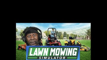 LAWN MOWING SIMULATOR [ASMR] Pt. 1