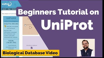 UniProt Database Tutorial- A Beginners Guide