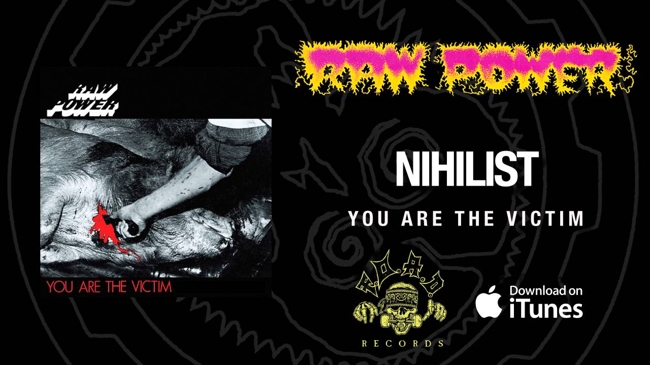 Raw Power - Nihilist