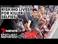 Killer selfies: the people risking their lives for likes on social media | 7NEWS Spotlight