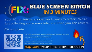 Blue Screen Error - Unexpected Store Exception Solve | BSOD Error | T&G