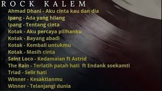 Rock kalem ,SLOWROCK Hits dimasanya.