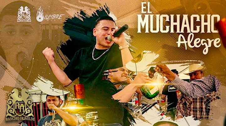 Fuerza Regida - El Muchacho Alegre (En Vivo)