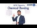 Chemical Bonding | GCSE Chemistry