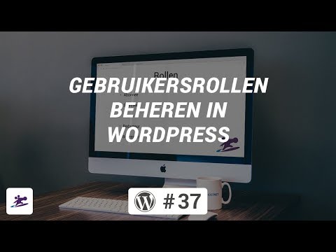 Rechten beheren met gebruikersrollen | WordPress-instructievideo