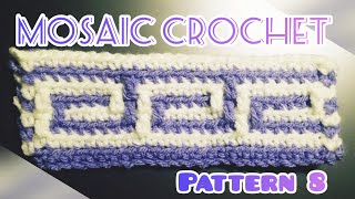 Mosaic Crochet Along Pattern 8  Easy Beginner Friendly Tutorial  MULTIPLE 10+6