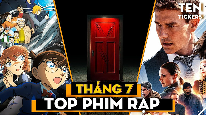 Top 10 phim chiếu rạp hay nhất tháng 6 2023 năm 2024