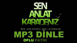 Sen Anlat Karadeniz Şarkısı Jenerik