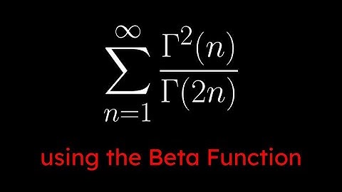 The Gamma Function Pt. 8: A Sum Using the Beta Function