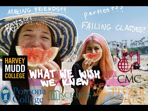 WHAT WE WISH WE KNEW BEFORE ATTENDING THE CLAREMONT COLLEGES