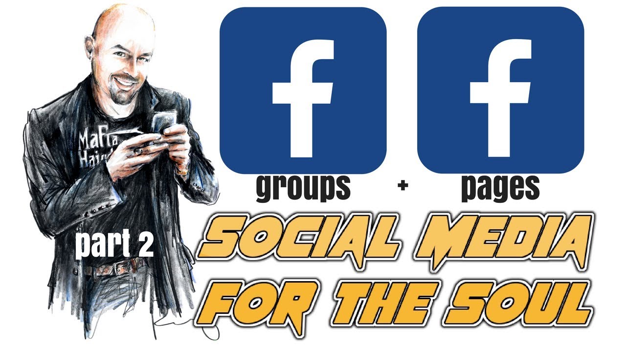 Facebook Pages and Facebook Groups 2018 Big Changes