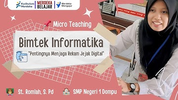 Micro Teaching untuk Tugas Bimtek Informatika 2024 - Materi Rekam Jejak Digital