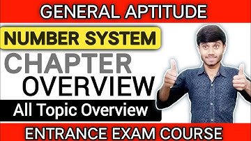 Delhi Polytechnic 2023 : Number System | Overview Of Chapters | General Aptitude | Entrance Exam
