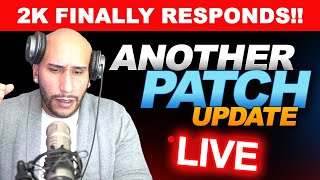 2K FINALLY RESPONDS with ANOTHER PATCH UPDATE | NBA 2K26 NEWS UPDATE