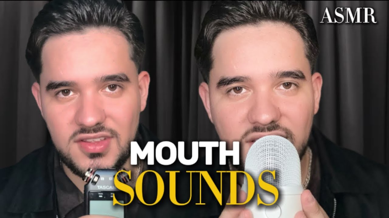 Asmr LOS MEJORES MOUTH SOUNDS PARA DORMIR EN SEGUNDOS 