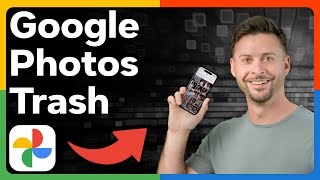 How To Check Google Photos Trash