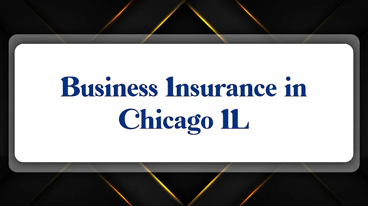 Top 10 Business Insurance in Chicago, IL