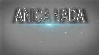 WADON SELINGAN - ANICA NADA