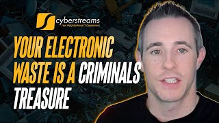 System Update #240:  Your Electronic Waste is A Criminals Treasure