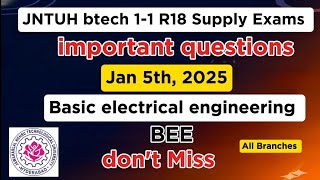 👉R18 BEE 1-1 jan 5th 2026| Basic Electrical Engineering | JNTUH Supply exams// 