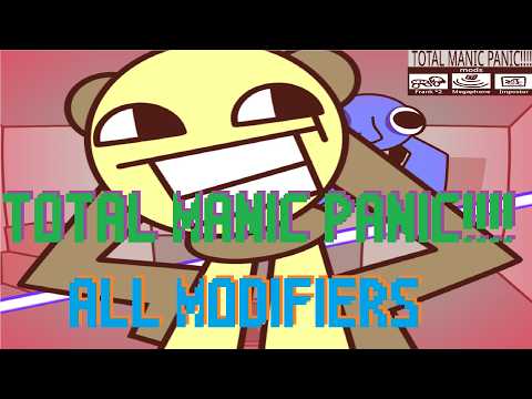 manic times with he | TOTAL MANIC PANIC!!!! All Modifiers No Damage Verified