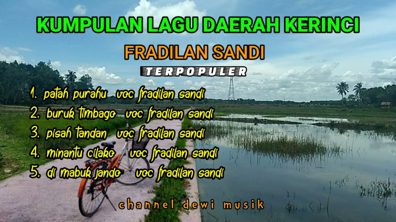 LAGU DAERAH KERINCI TERPOPULER FRADILAN SANDI