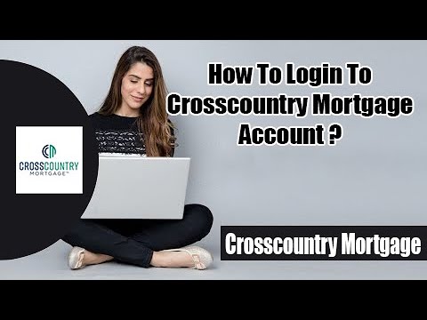 How to Login Crosscountry Mortgage Account | Crosscountry Mortgage Login