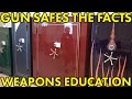 Gun Safe, The Facts. The Truth About How A Gun Safe Is Built. WeaponsEducation