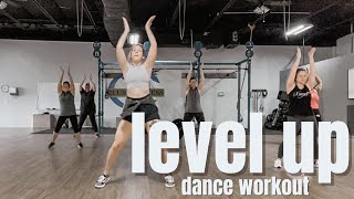 LEVEL UP -  Ciara | Cardio Dance Fitness