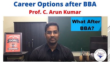 Career Options after BBA | Tamil | Prof. C. Arun Kumar