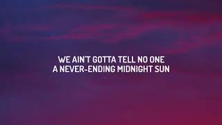 Zara Larsson - Midnight Sun (Lyrics)