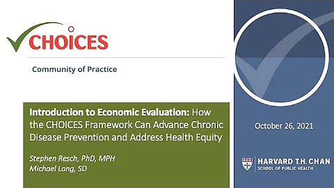 Intro Training: How Economic Evaluation & Cost-Effectiveness Can Advance Chronic Disease Prevention