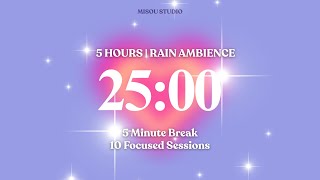☔ 5 Hour Pomodoro Timer 25x10 (25/5) Rain Background Aura Heart Aesthetic Rain Pomodoro Series ✨