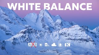 How I set White Balance for PERFECT Landscape colors!