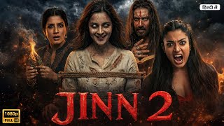 JINN 2 Full Horror Movie | Alia Bhatt \u0026 Kajol | Latest Bollywood Horror Hindi Dubbed Full HD Movies