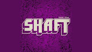 Theme From Shaft - Isaac Hayes