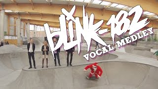 BLINK 182 - Vocal Medley chords