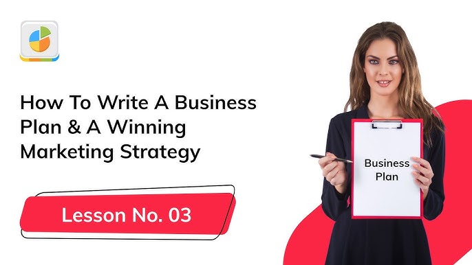 How to Write the Perfect Business Plan: Lesson 02 