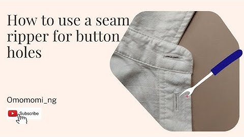 SEAM RIPPER VS BUTTONHOLES. HOW TO USE SEAM RIPPER TO CUT BUTTONHOLES. #button #sewingtricks #ligne