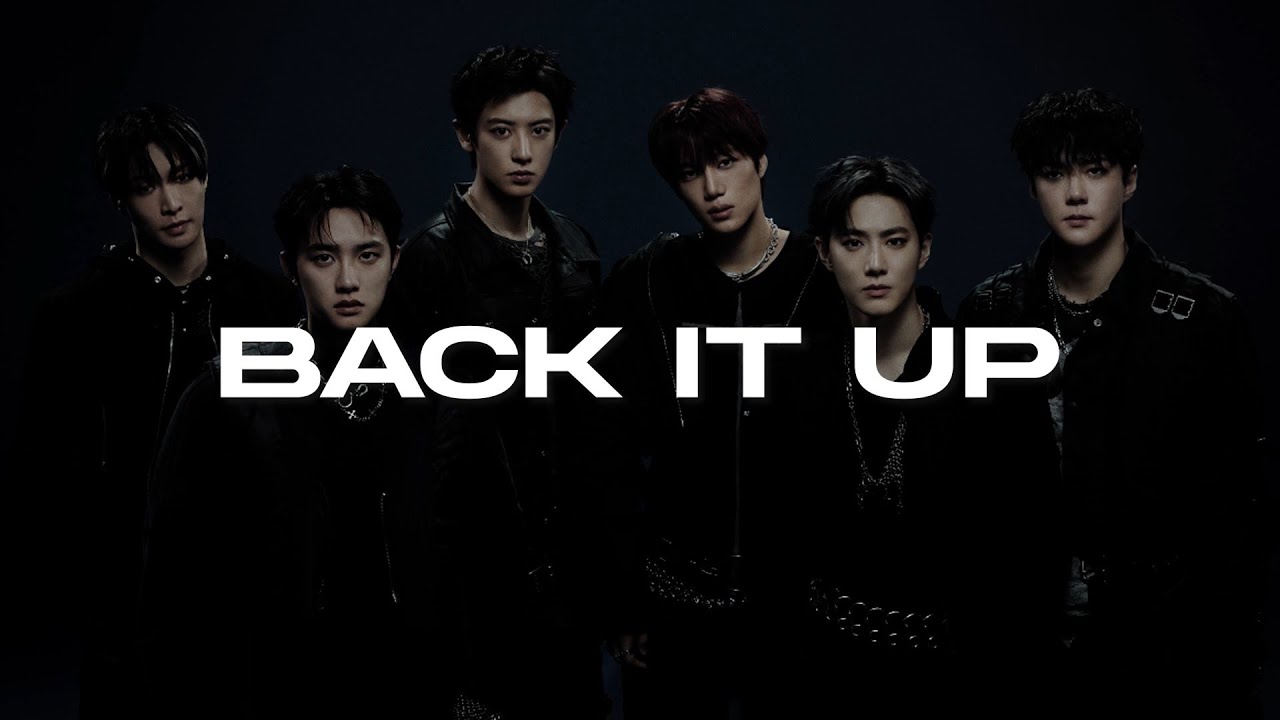EXO - Back It Up (Slowed + Reverb)