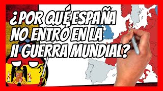 ⚠️¿Por qué ESPAÑA NO entró en la SEGUNDA GUERRA MUNDIAL?⚠️