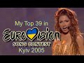 Eurovision 2005 - My Top 39 [with comments]
