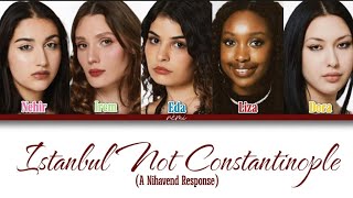 Lined - Istanbul Not Constantinople (A Nihavend Response) (Renk Kodlu Şarkı Sözü)
