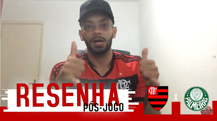 RESENHA PÓS-JOGO - Palmeiras 1x1 Flamengo - Brasileirão 2018